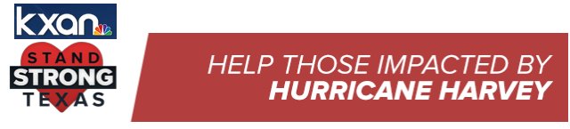 KXAN-TV Stand Strong Texas - Hurricane Harvey Relief